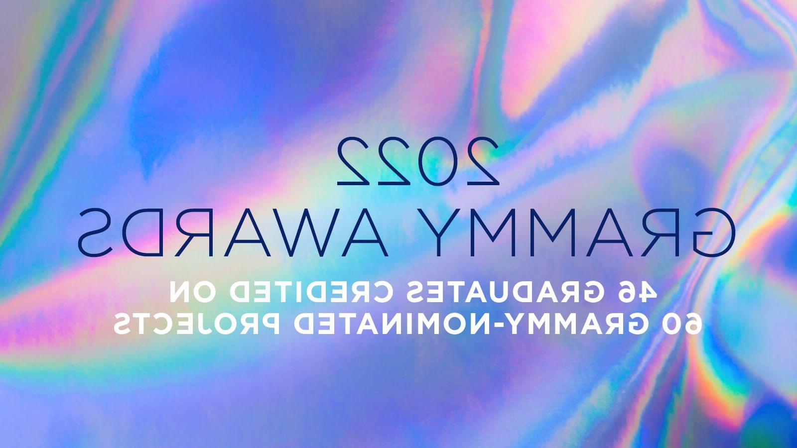 A graphic with a multicolored holographic background and the words 2022 Grammy 奖 in blue with the words 47 Grads Credited on 60 Grammy-Nominated Projects beneath it in white.
